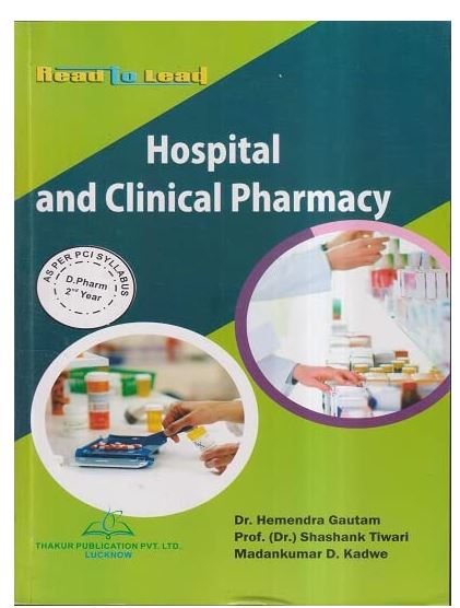 Hospital and Clinical Pharmacy D. Pharm 2nd Year